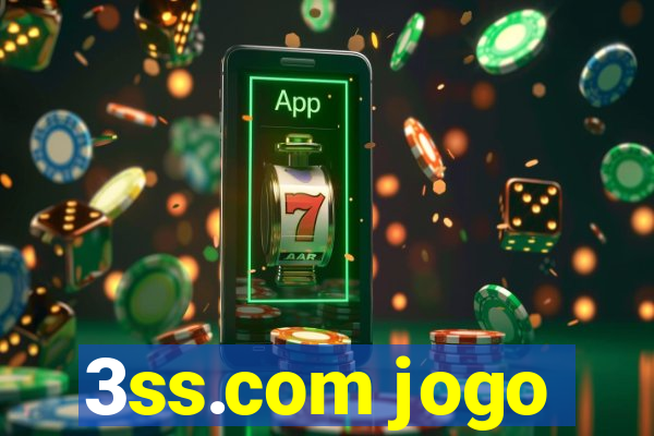 3ss.com jogo